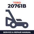 Toro 20761B Walk-Behind Mower Service & Repair Manual
