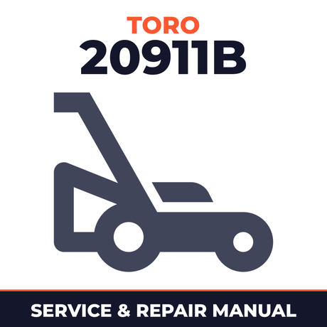 Toro 20911B Walk-Behind Mower Service & Repair Manual