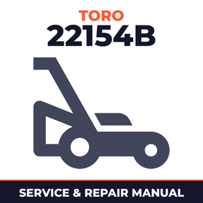 Toro 22154B Walk-Behind Mower Service & Repair Manual