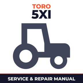 Toro 5XI Series Tractor Service & Repair Manual