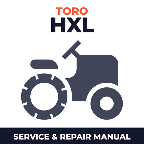 Toro HXL Lawn Tractor Service & Repair Manual