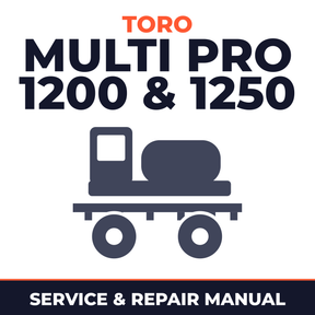 Toro Multi Pro 1200 & 1250 Sprayer Service & Repair Manual