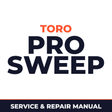 Toro Pro Sweep Machine Service & Repair Manual