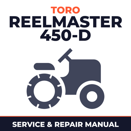 Toro Reelmaster 450-D Riding Mower Service & Repair Manual