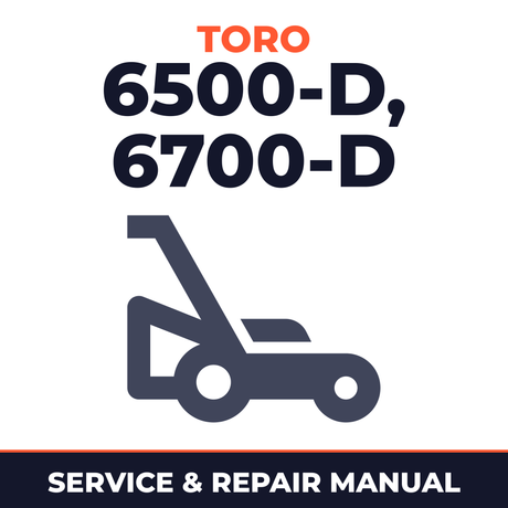 Toro Reelmaster 6500-D 6700-D Large Area Reel Mower Service & Repair Manual
