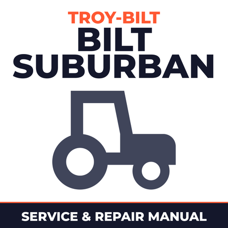 Troy Bilt -Bilt Suburban Tractor ST100 ST110 ST120 ST125 ST140 ST160 ST180 GT180 Service & Repair Manual
