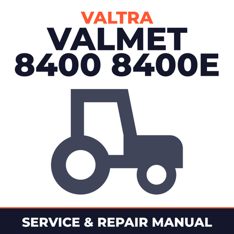 Valtra Valmet 8400 8400E tractor Service & Repair Manual