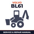 Volvo BL61 Backhoe Loader Workshop Service Repair Manual