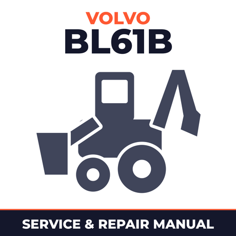 VOLVO BL61B BACKHOE Loader Service Repair Manual