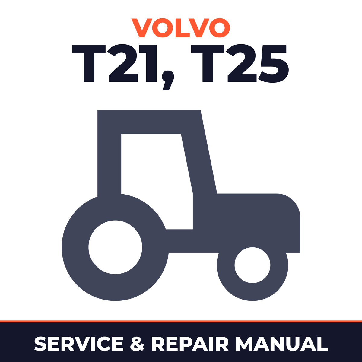 Volvo Reservdelskatalog T21 - T25 Traktor Tractor Service & Repair Manual