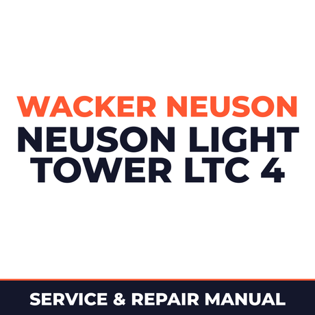 Wacker Neuson Light Tower LTC 4 Repair Manual