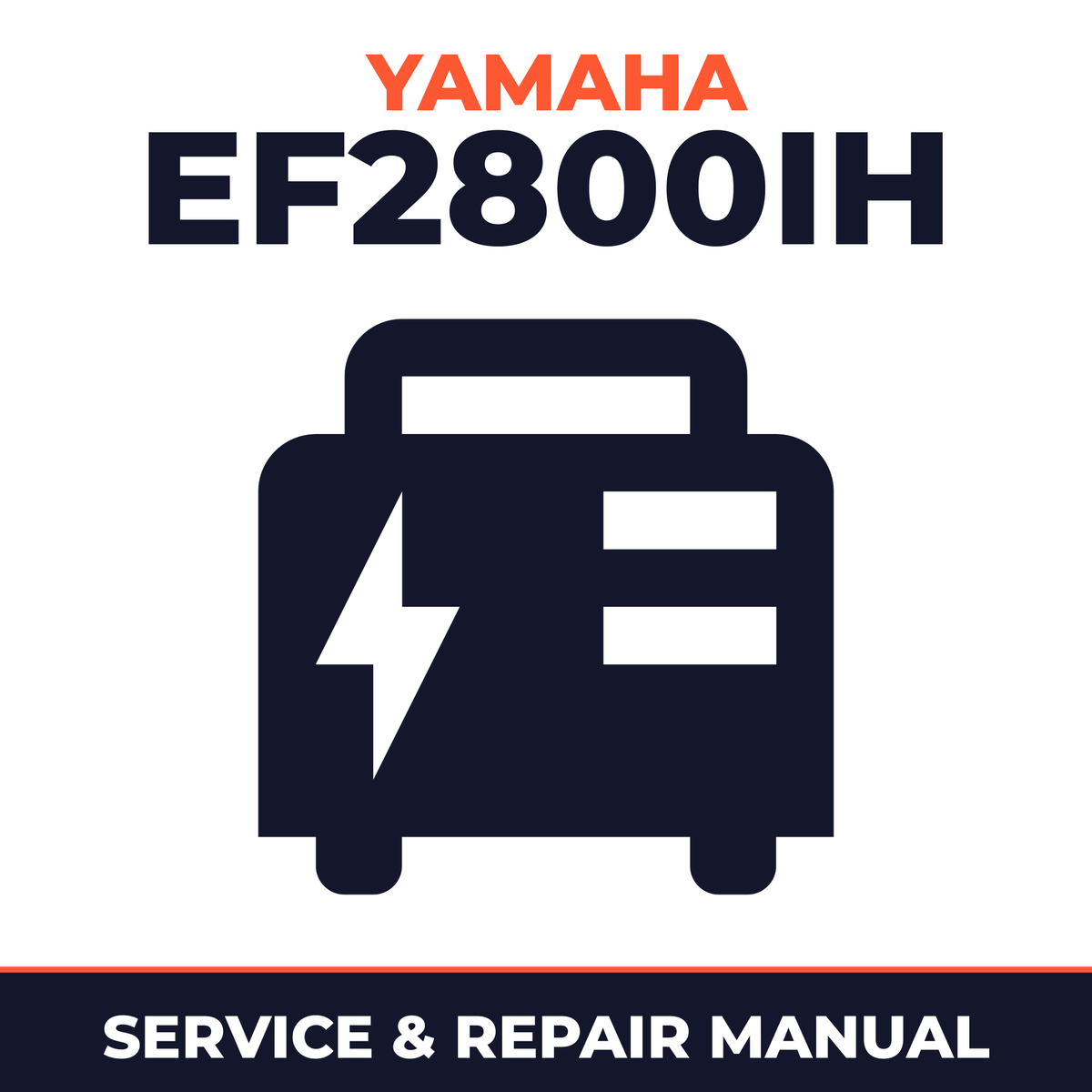 Yamaha EF2800iH Service and Repair Manual - power equipment workshop manual cover
