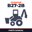 Yanmar Crawler Backhoe B27-2B Parts Catalog Manual