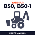 Yanmar Crawler Backhoe B50 & B50-1 Parts Catalog Manual
