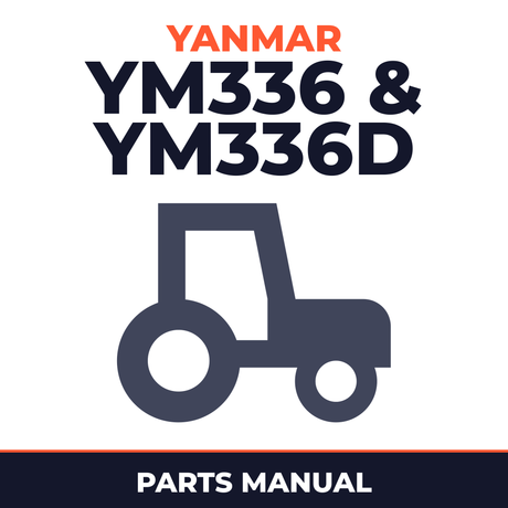Yanmar YM336 & YM336D Tractor Parts Manual