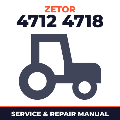 Zetor 4712 4718 Tractor Service & Repair Manual